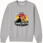 Travel Buddies Sweatshirt hero product mockup