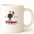 I'm yours, no refunds Coffee Mug hero product mockup