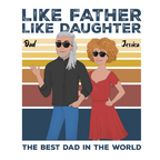 Like father, like daughter Classic T-Shirt color variation 1