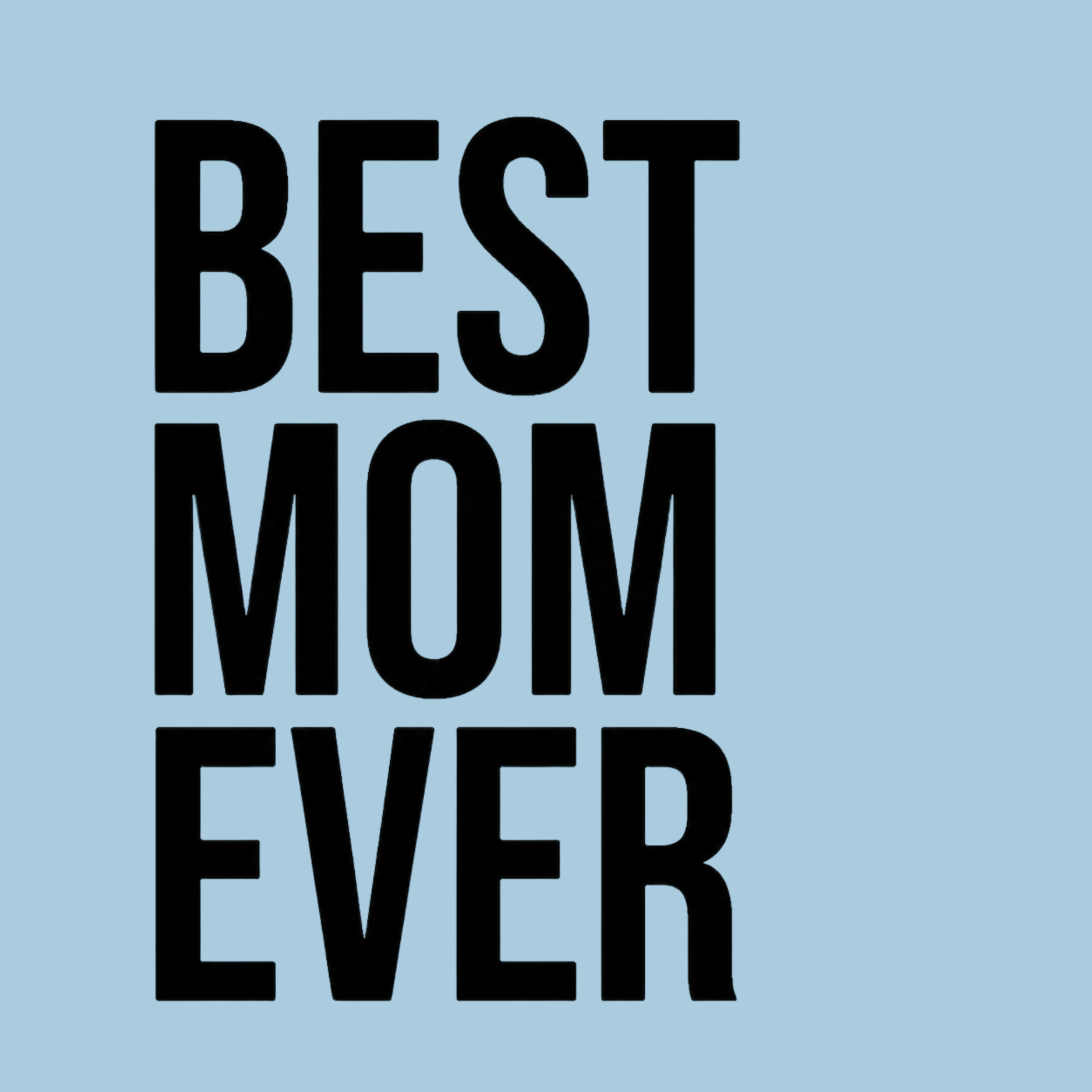 Best Mom Ever Crewneck Sweatshirt - Blue design preview