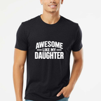 Awesome Like My Daughter Classic T-Shirt - Black front mockup