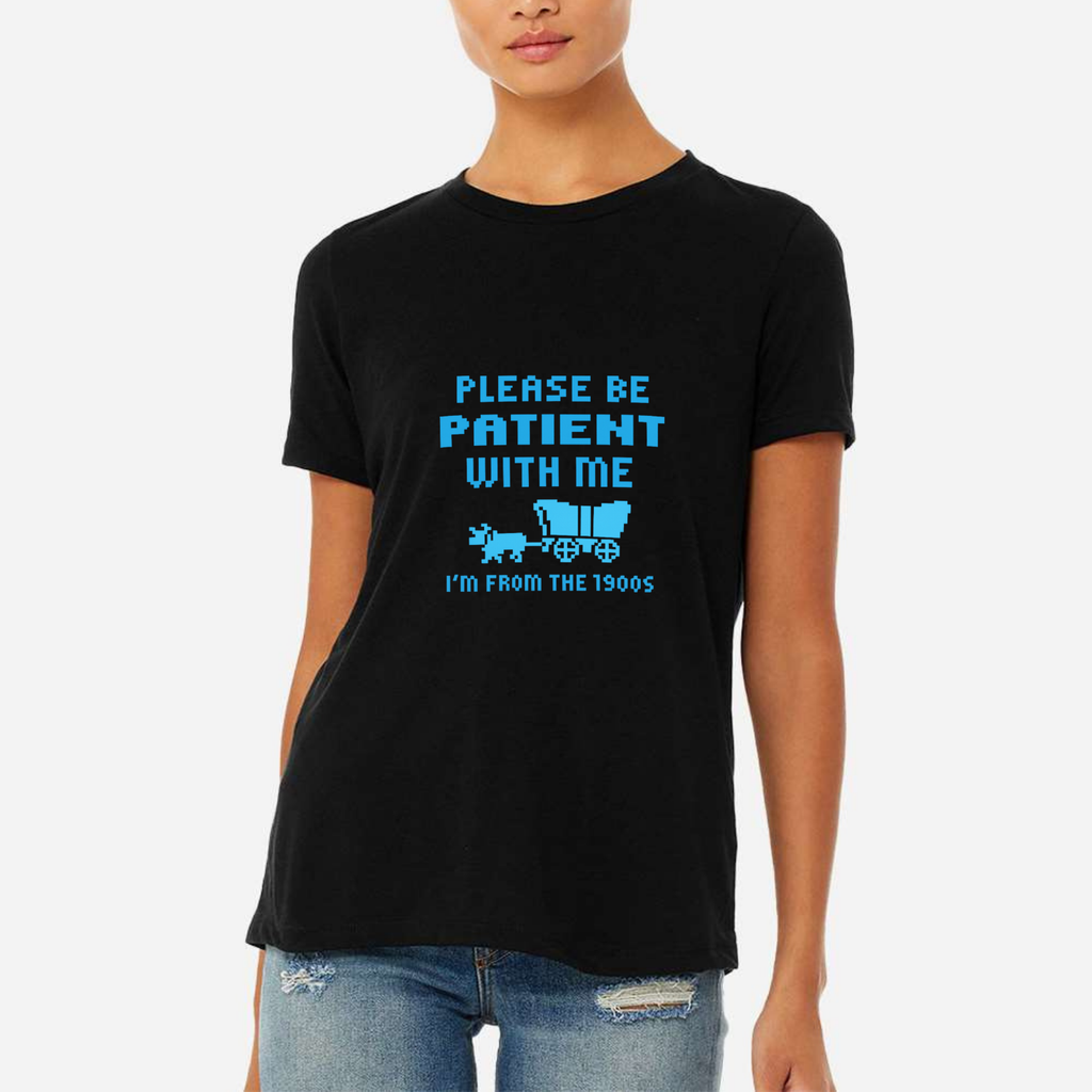 Please Be Patient I'm From The 1900s Women's Ultra-Premium Triblend T-Shirt - Black front mockup