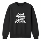 Cool Moms Love Jesus Crewneck Sweatshirt - Black mockup