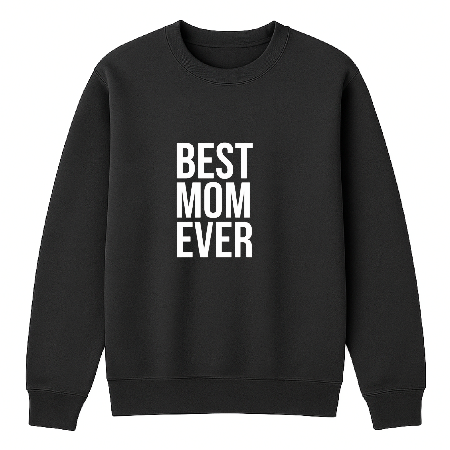 Best Mom Ever Crewneck Sweatshirt - Black mockup