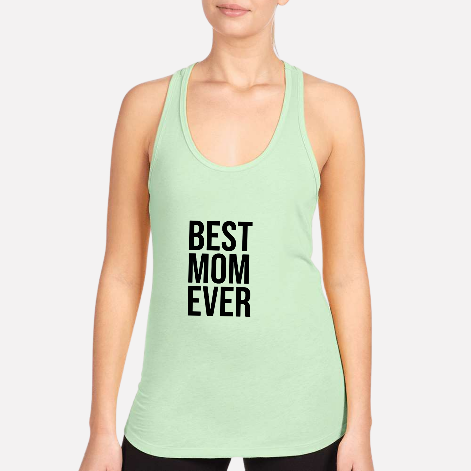 Best Mom Ever Women's Racerback Tank - Mint front mockup