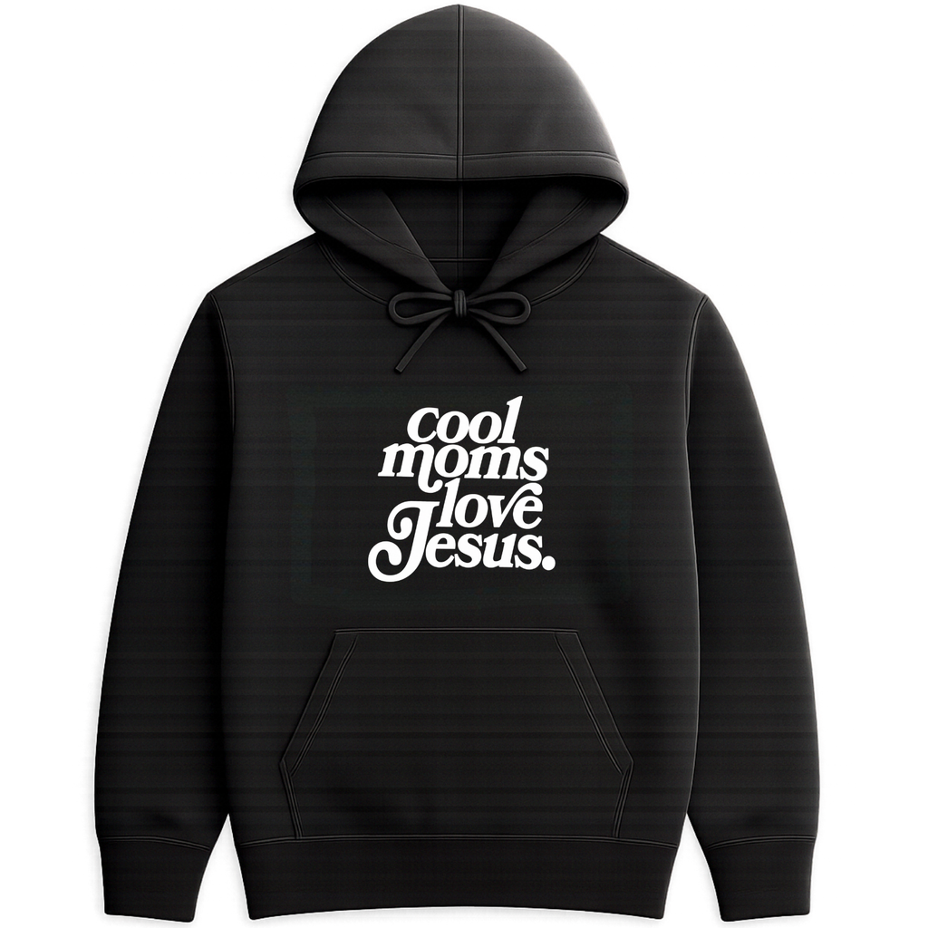 Cool Moms Love Jesus Hoodie - Black mockup