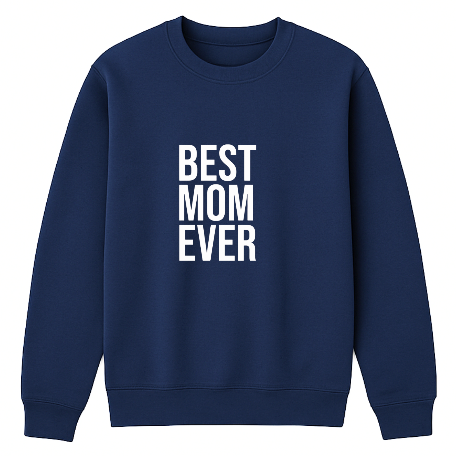 Best Mom Ever Crewneck Sweatshirt - Navy mockup