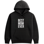 Best Mom Ever Hoodie - Black mockup