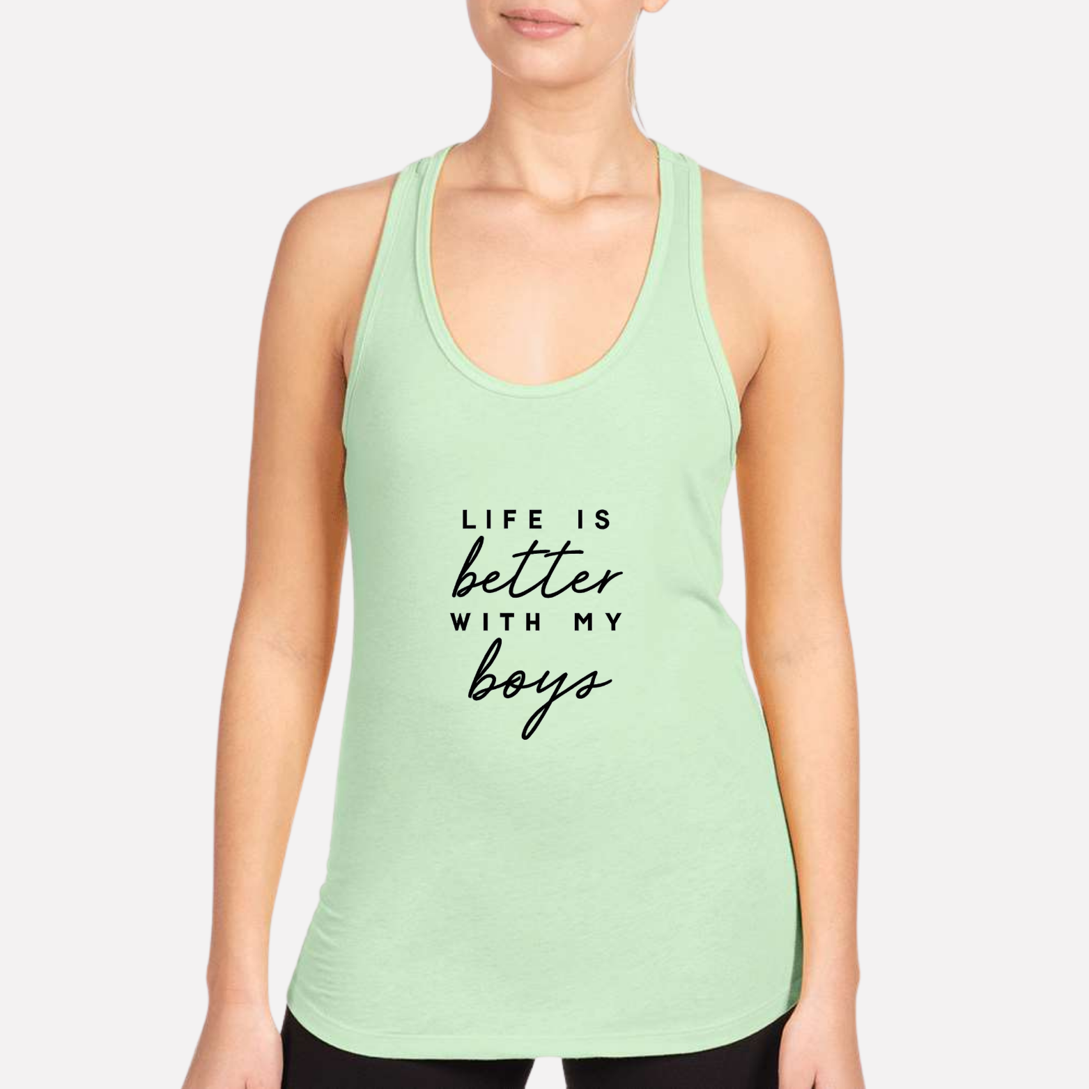Life Is Better With My Boys Women's Racerback Tank - Mint front mockup