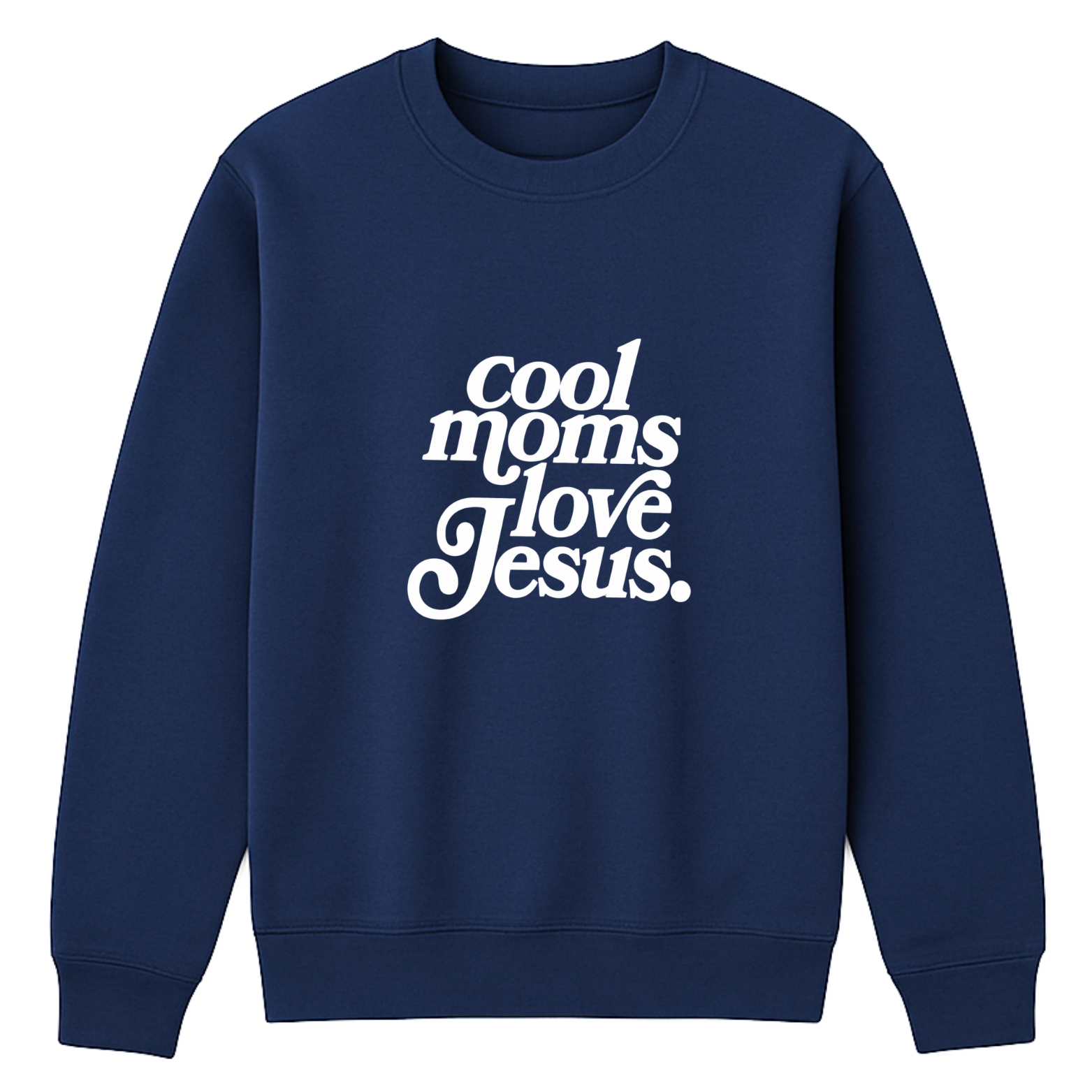 Cool Moms Love Jesus Crewneck Sweatshirt - Navy mockup