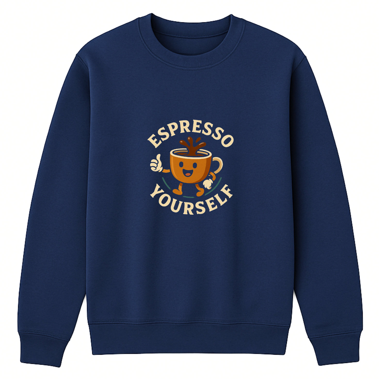 Espresso Yourself Crewneck Sweatshirt - Navy mockup
