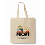 Mom, thank you for always being there Tote Bag hero product mockup
