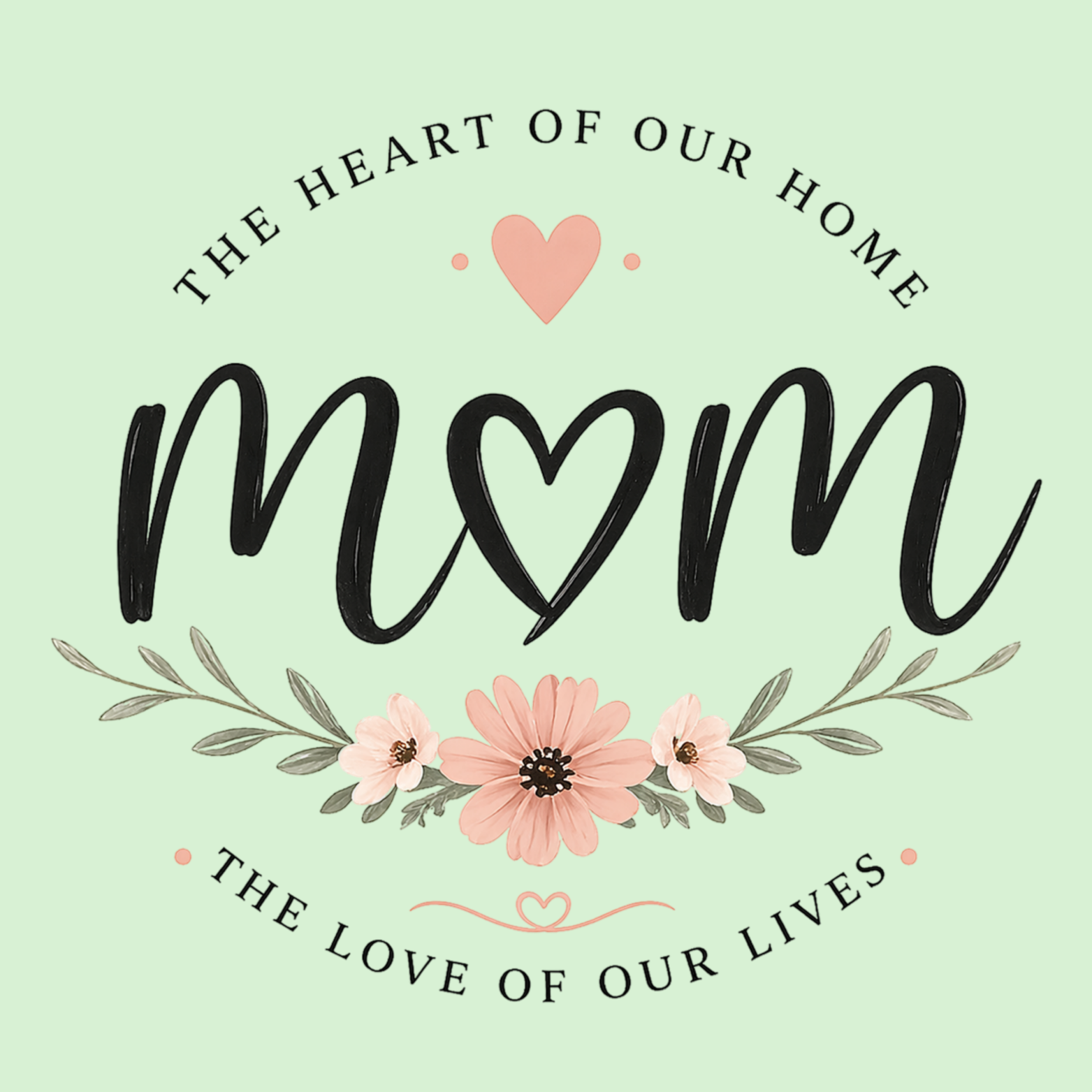 Mom The Heart Of Our Home Women's Premium Racerback Tank - Mint design preview