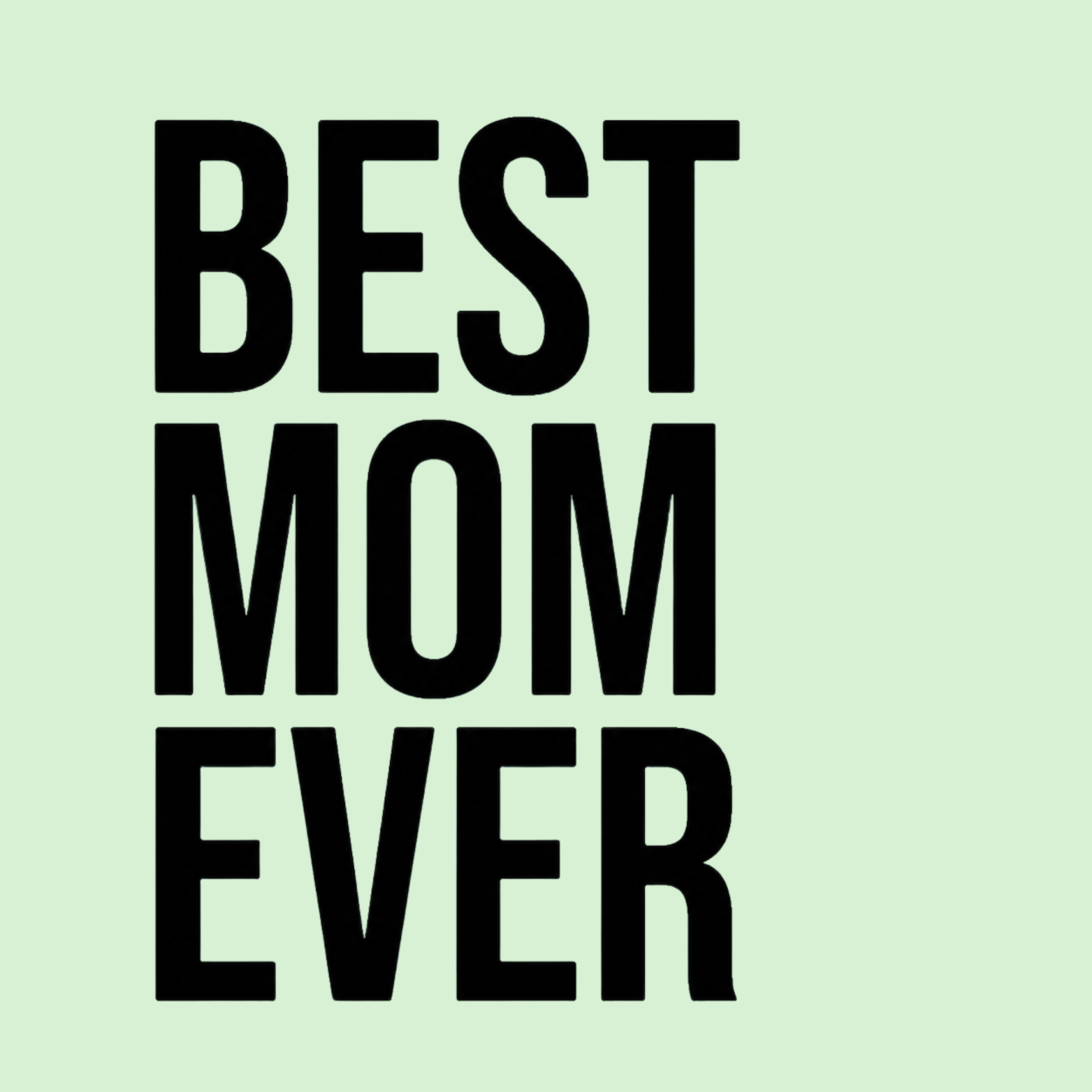 Best Mom Ever Women's Racerback Tank - Mint design preview