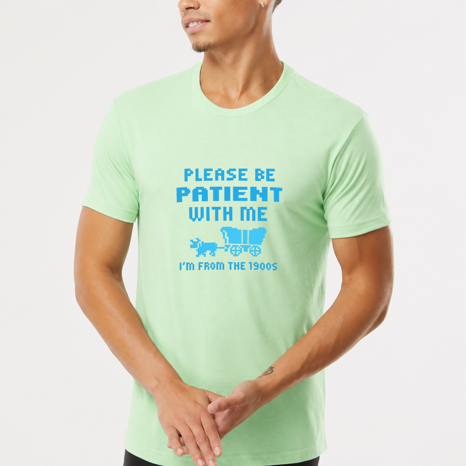 Please Be Patient I'm From The 1900s Classic T-Shirt - Mint front mockup