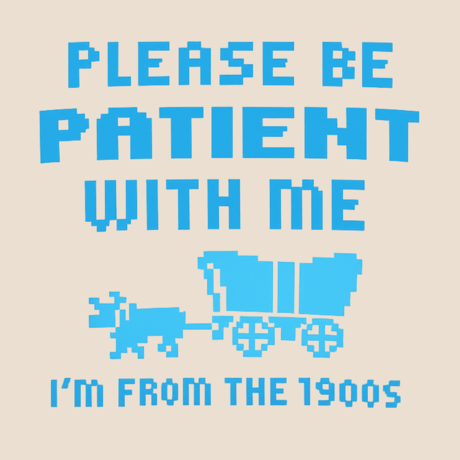 Please Be Patient I'm From The 1900s Hoodie - Natural design preview