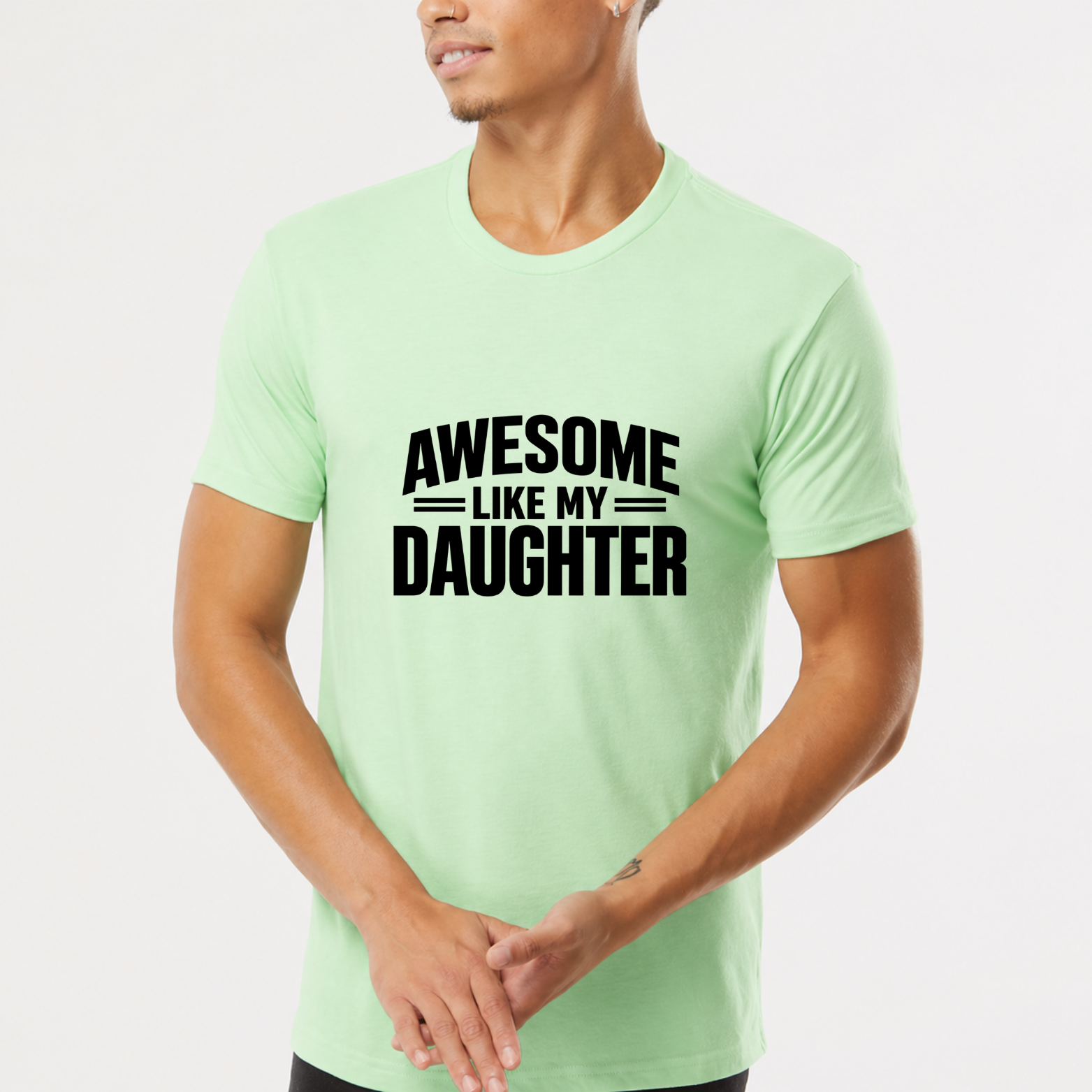 Awesome Like My Daughter Classic T-Shirt - Mint front mockup