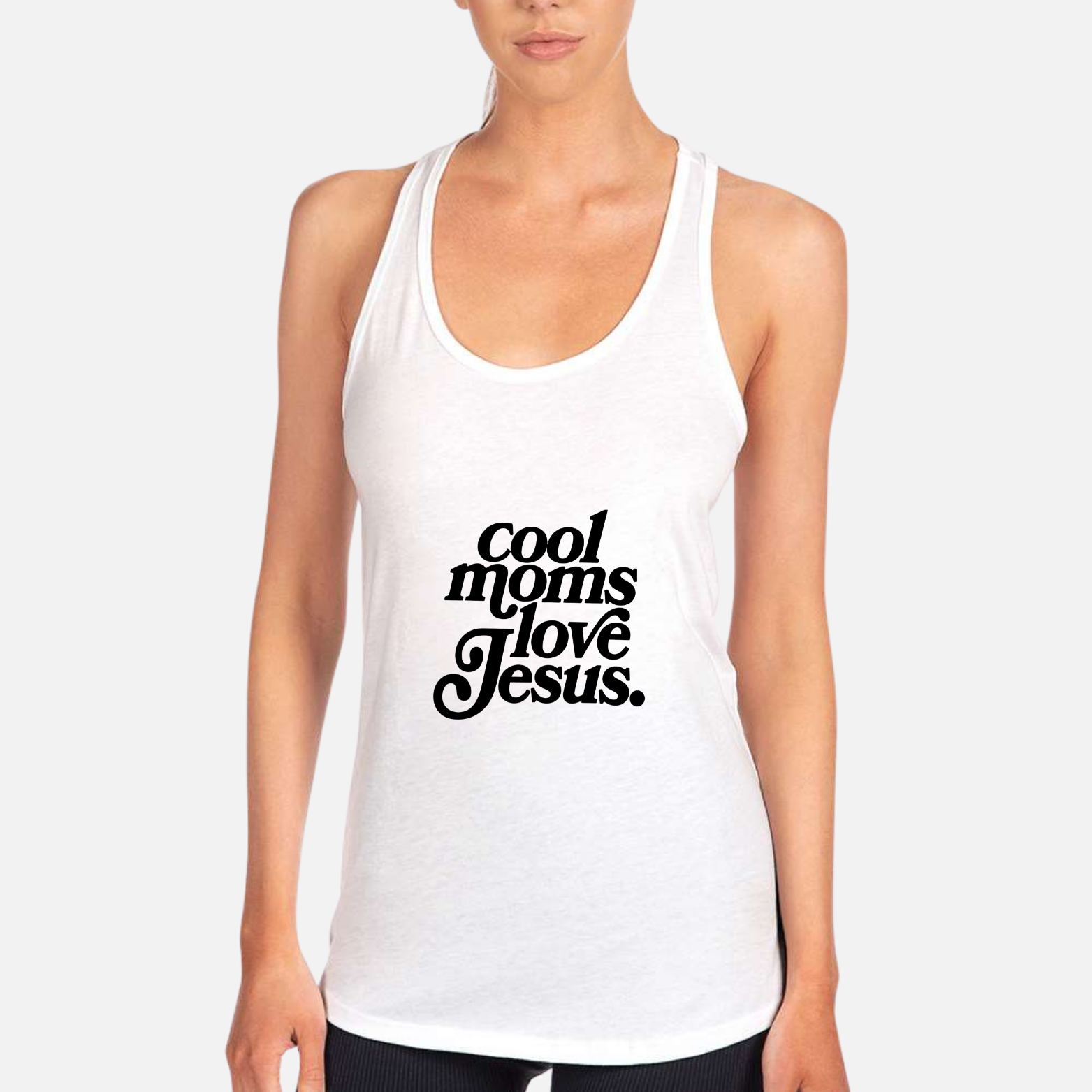 Cool Moms Love Jesus Women's Racerback Tank - White front mockup