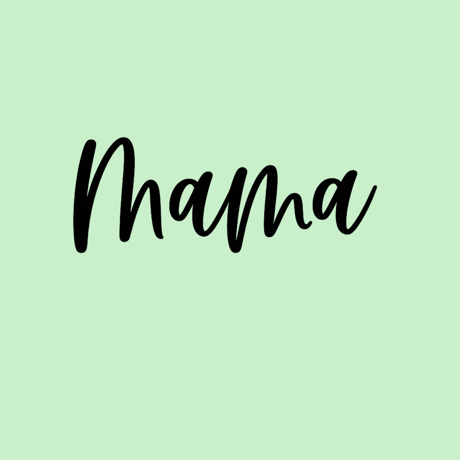 MAMA Hoodie - Mint design preview