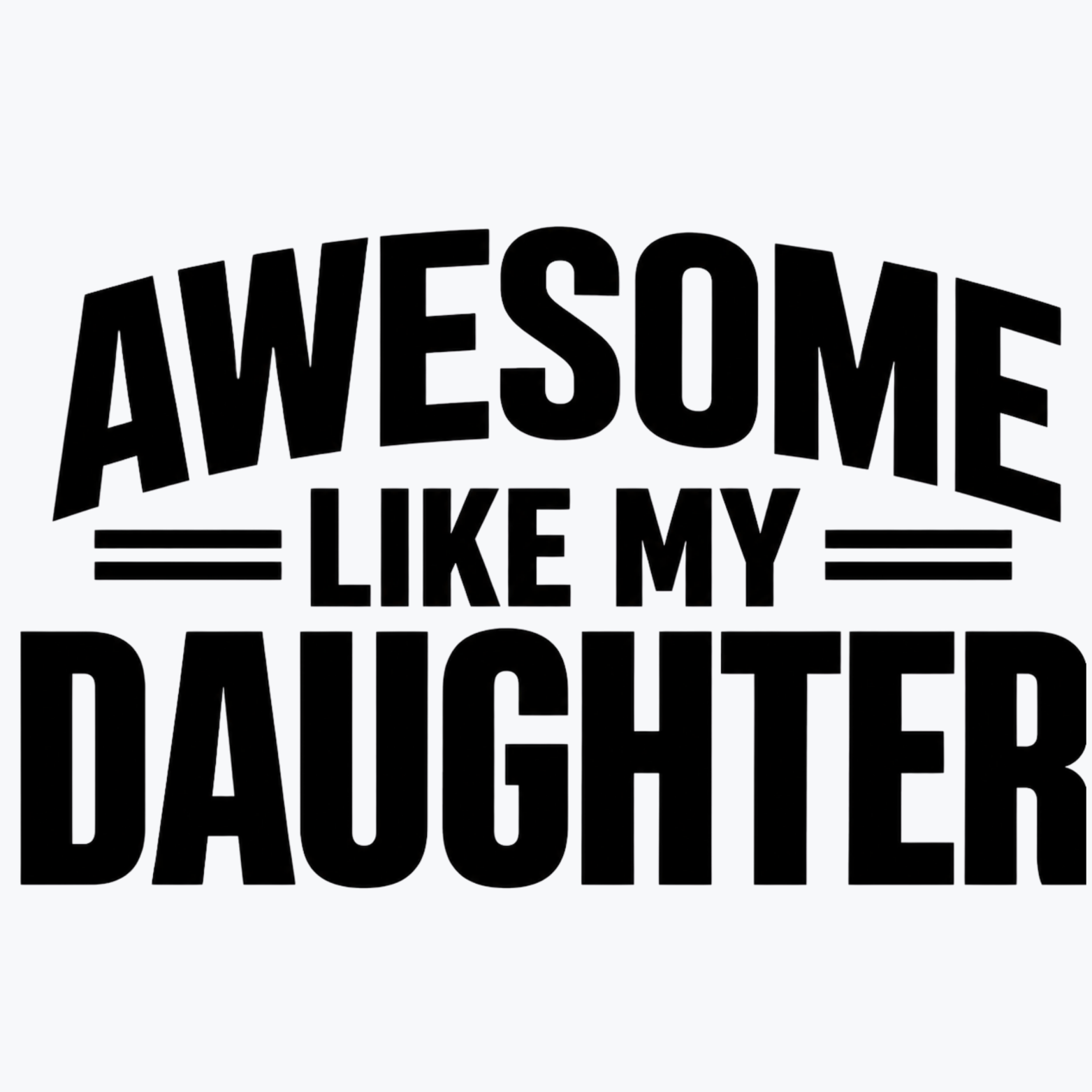 Awesome Like My Daughter Women's Ultra-Premium Triblend T-Shirt - White design preview