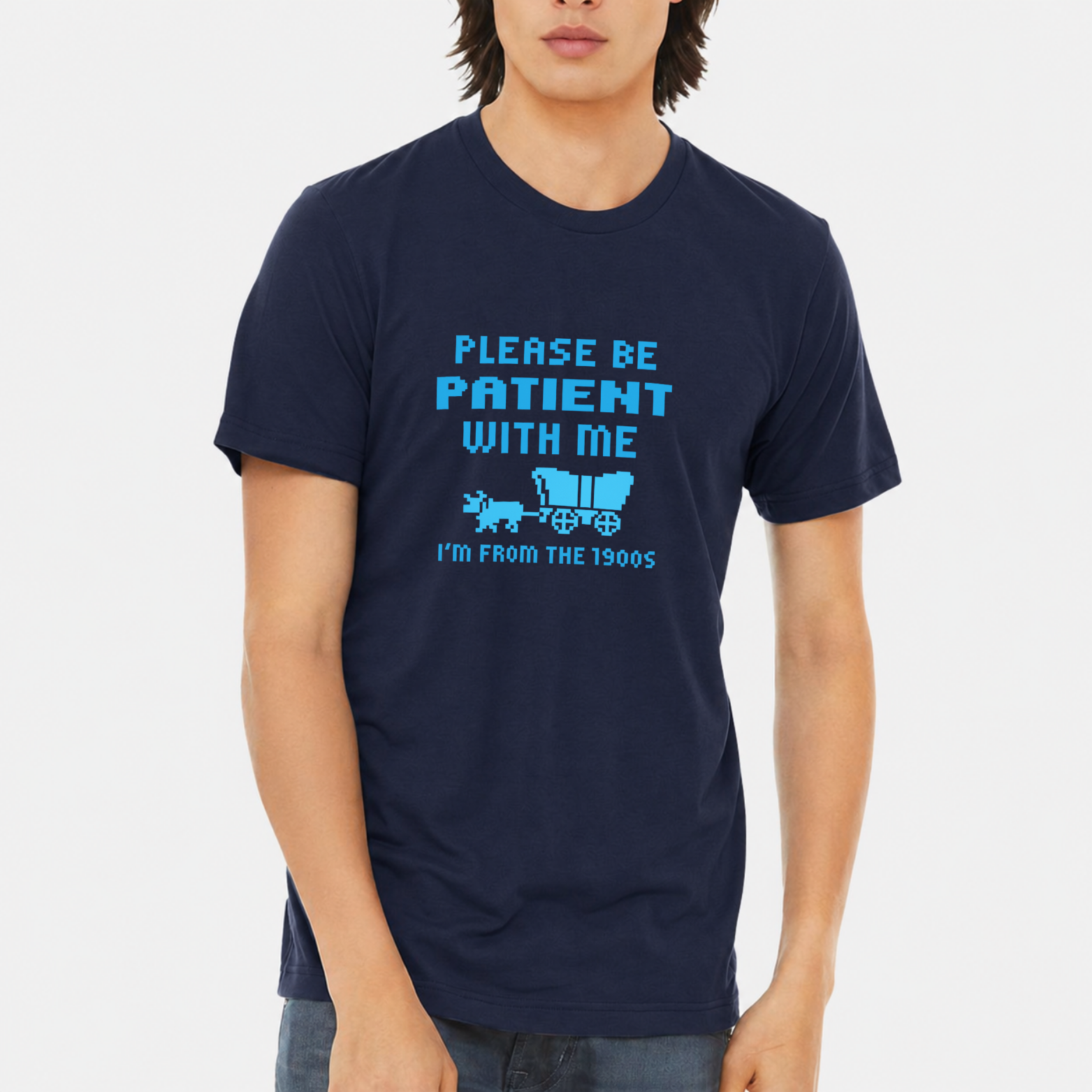 Please Be Patient I'm From The 1900s Classic T-Shirt - Navy front mockup