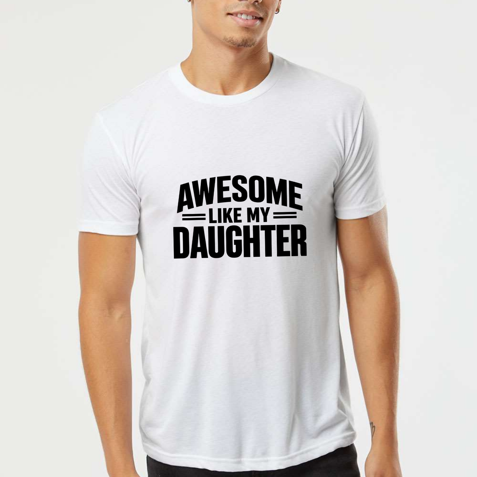 Awesome Like My Daughter Classic T-Shirt - White front mockup