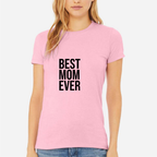 Best Mom Ever Women's Ultra-Premium Triblend T-Shirt - Pink front mockup