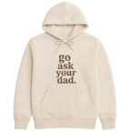 Go Ask Your Dad Hoodie - Sports Grey mockup