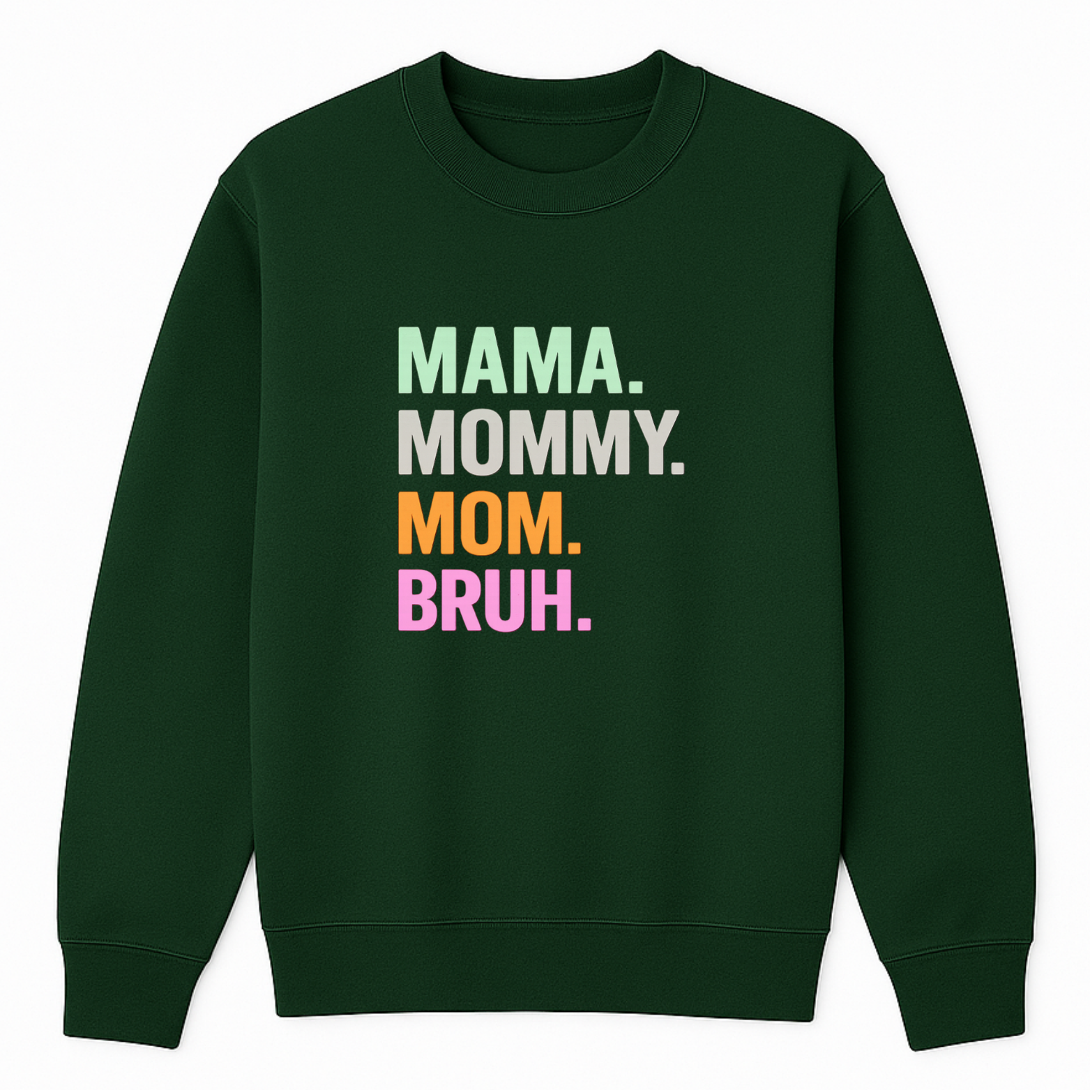 Mom Bruh Crewneck Sweatshirt - Sports Grey mockup