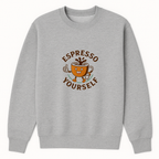 Espresso Yourself Crewneck Sweatshirt - Sports Grey mockup