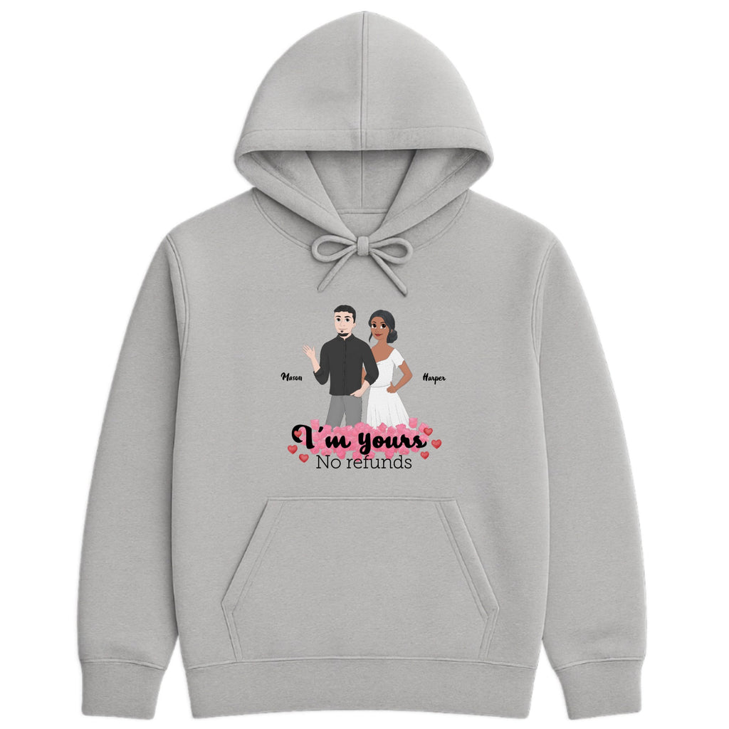 I'm yours, no refunds Hoodie hero product mockup