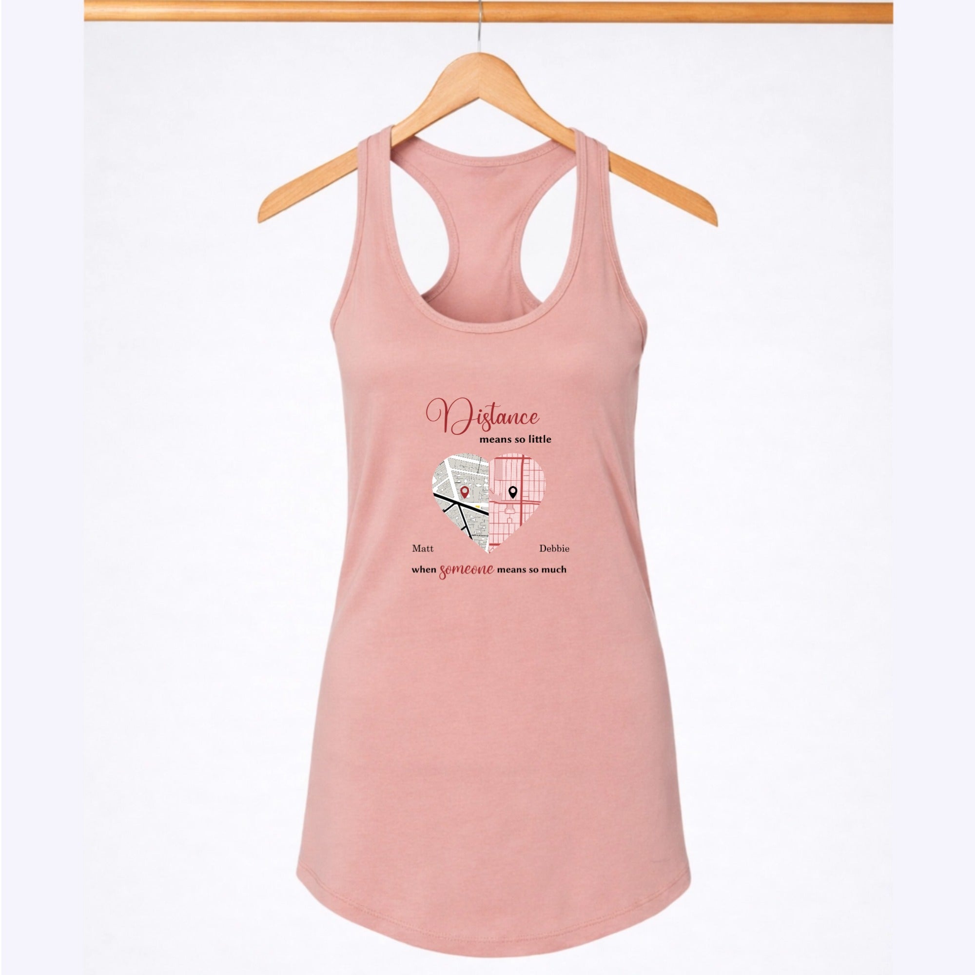 Distance Means So Little Racerback Tank Top
