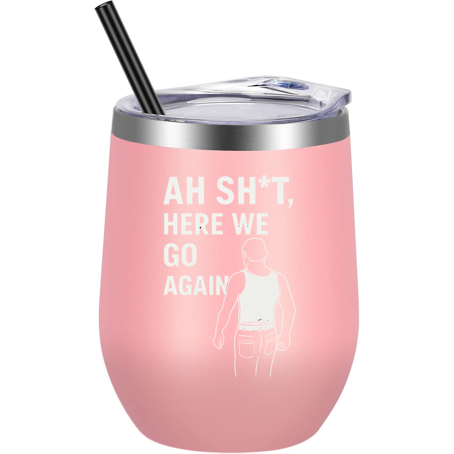 Here We Go Again Wine Tumbler - Pink