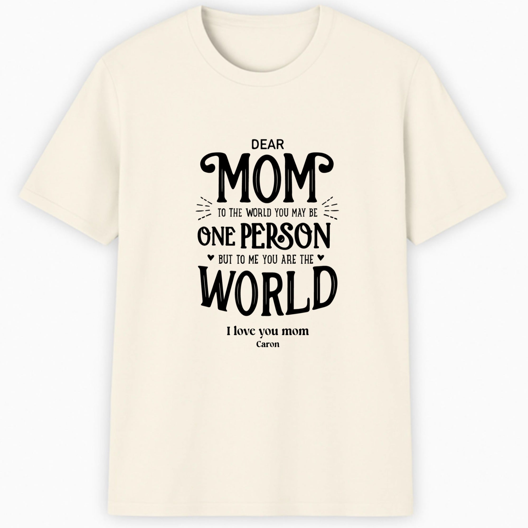 My favorite moments are with you Classic T-Shirt hero product mockup