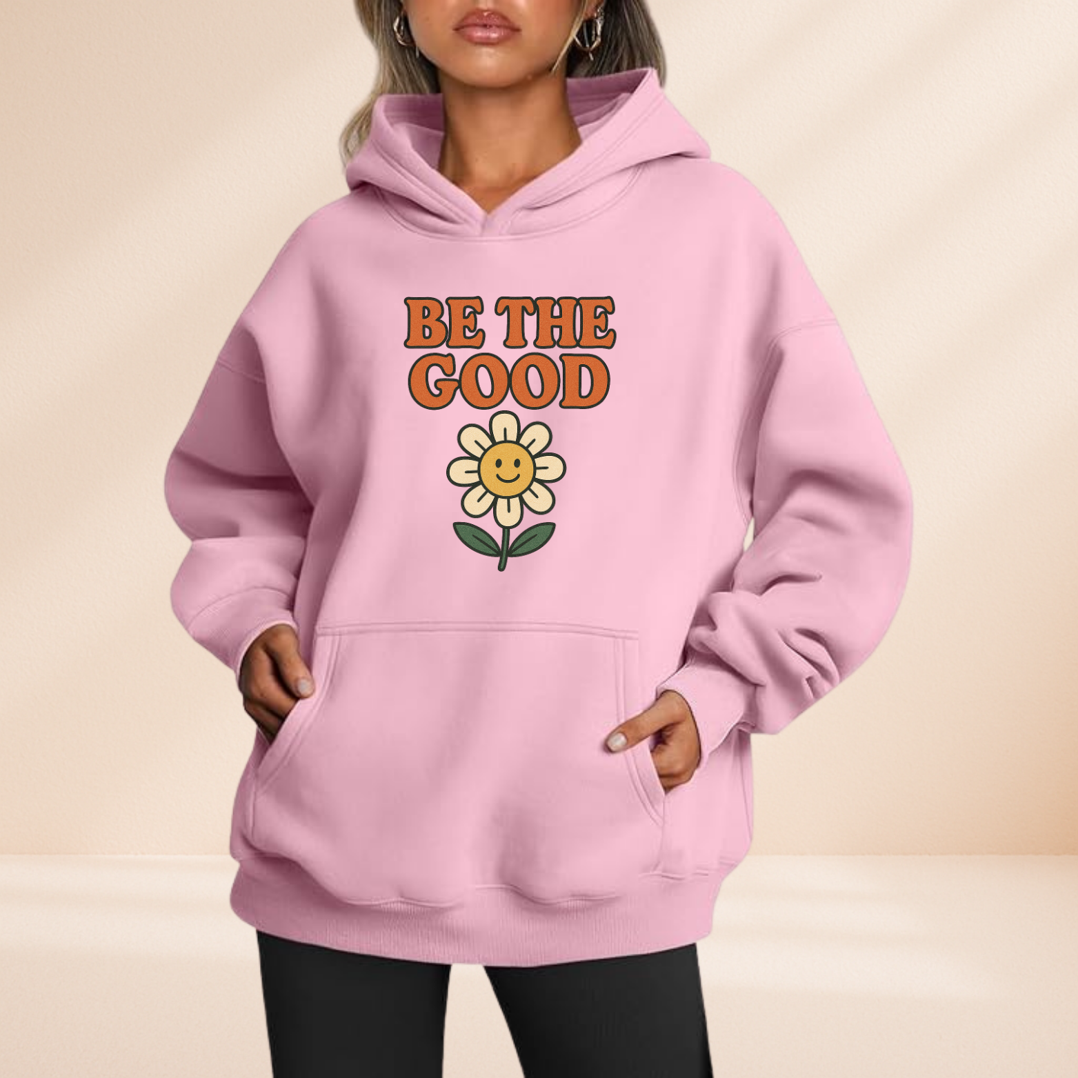 Be The Good Hoodie – Positive Retro Flower Graphic Sweatshirt – Motivational Daisy Gift