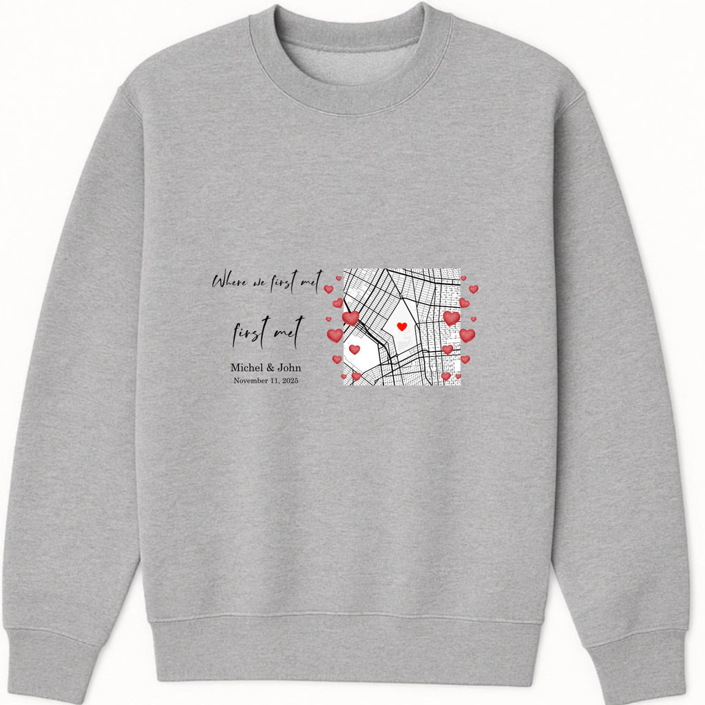 Where we first met Sweatshirt hero product mockup