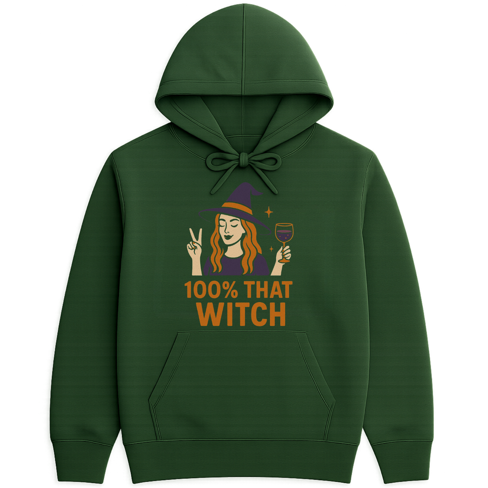 100% That Witch Hoodie - Forest Green