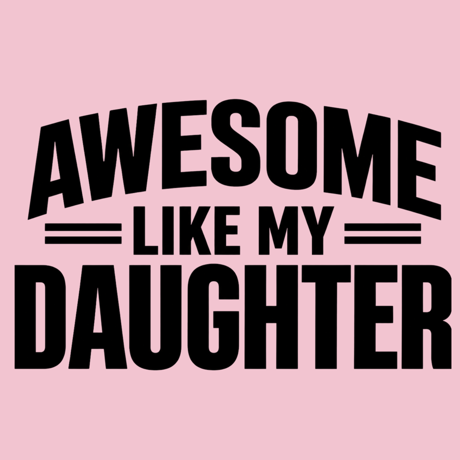 Awesome Like My Daughter Women's Ultra-Premium Triblend T-Shirt - Pink design preview
