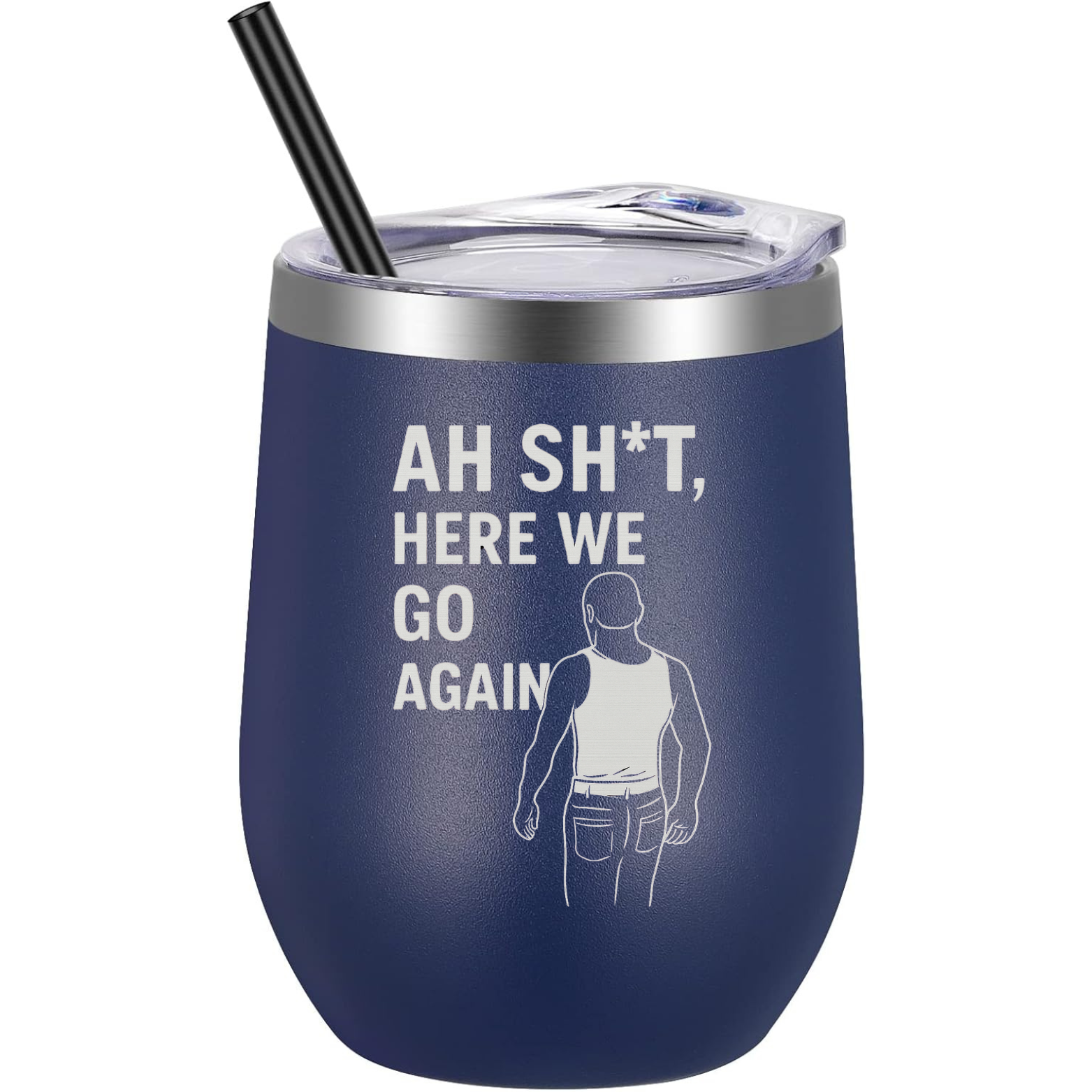 Here We Go Again Wine Tumbler - Navy