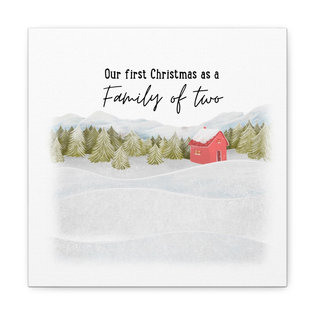 Our First Christmas as a Family Canvas