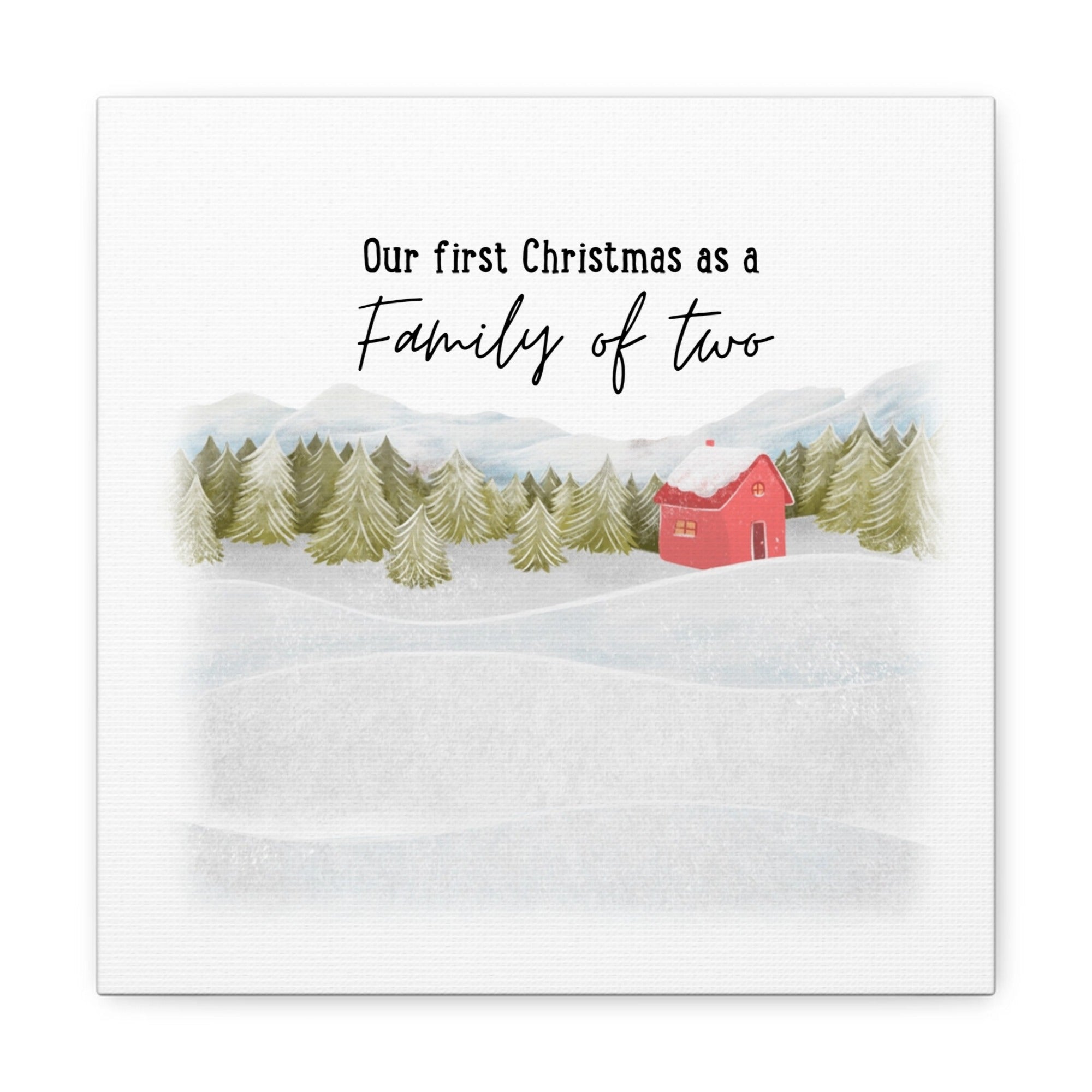 Our First Christmas as a Family Canvas