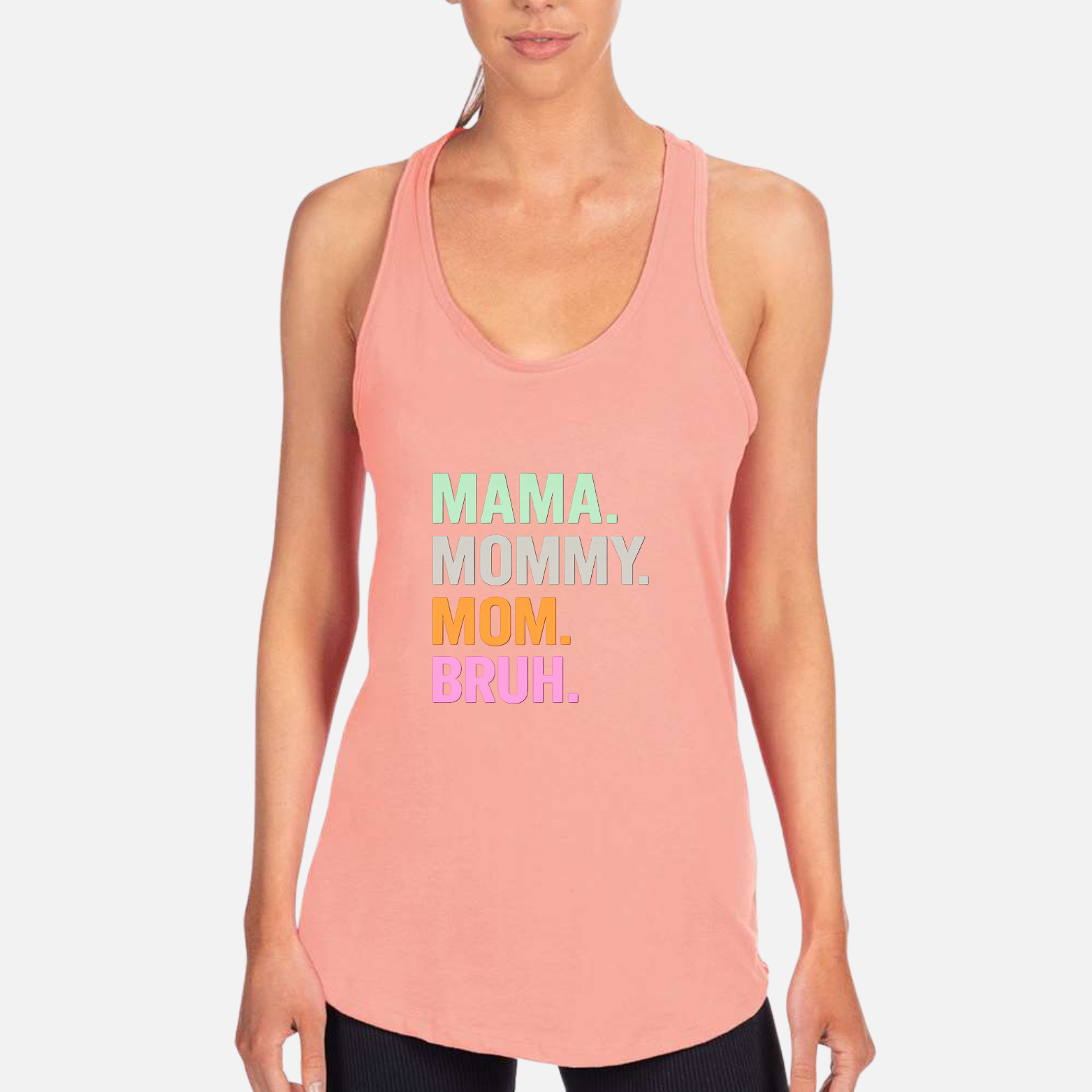 Mom Bruh Women's Racerback Tank - Desert Pink front mockup