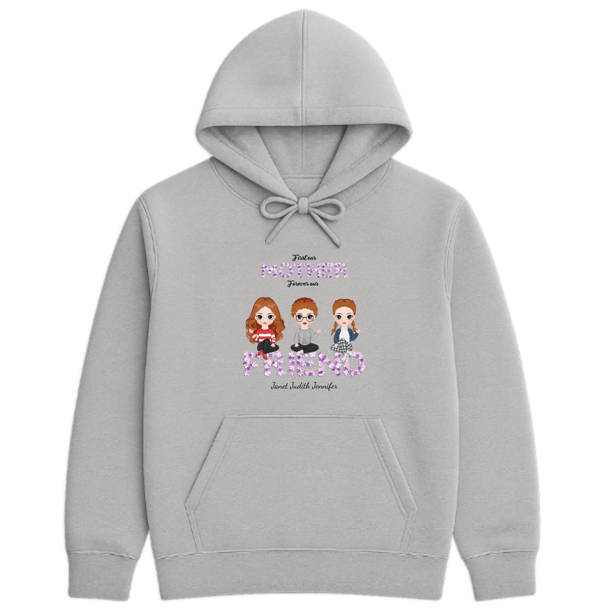 First my mother, forever my friend Hoodie hero product mockup