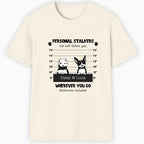 Personal Stalker - Dogs Black and White Classic T-Shirt hero product mockup