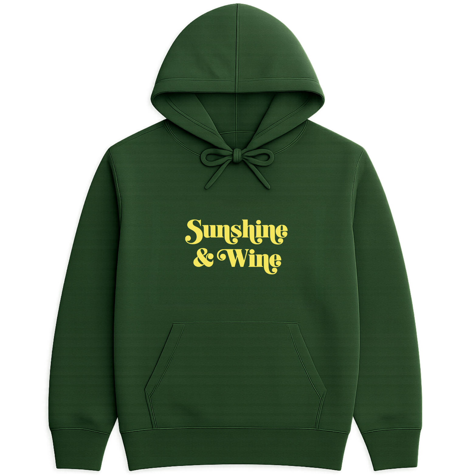 Sunshine & Wine Hoodie - Forest Green mockup
