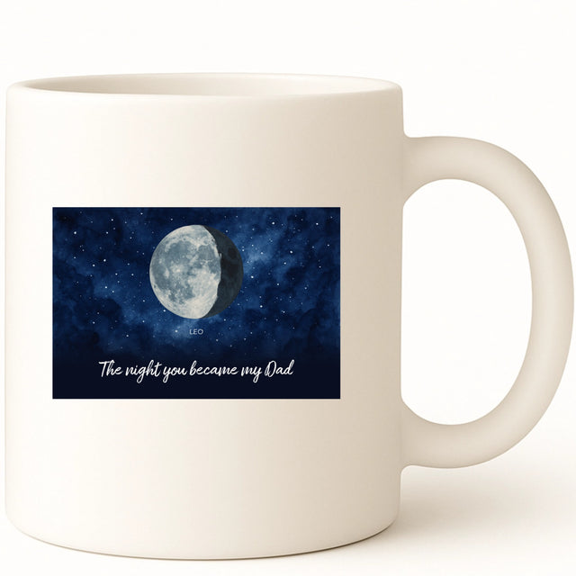Moon phases, nights you became our Dad Coffee Mug