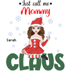 Just call me Mommy Claus Sweatshirt alternate product view 2