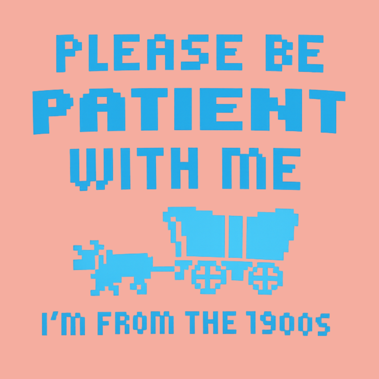 Please Be Patient I'm From The 1900s Women's Racerback Tank - Desert Pink design preview