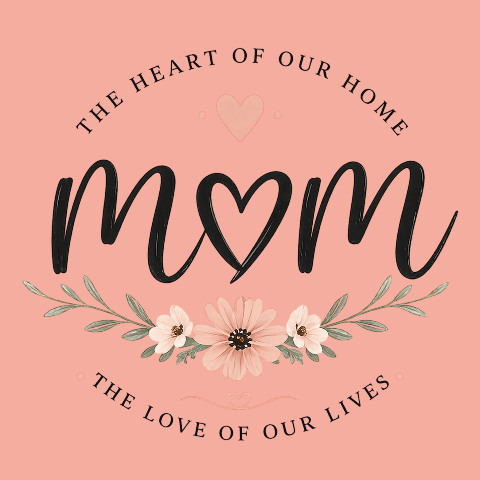 Mom The Heart Of Our Home Women's Premium Racerback Tank - Desert Pink design preview