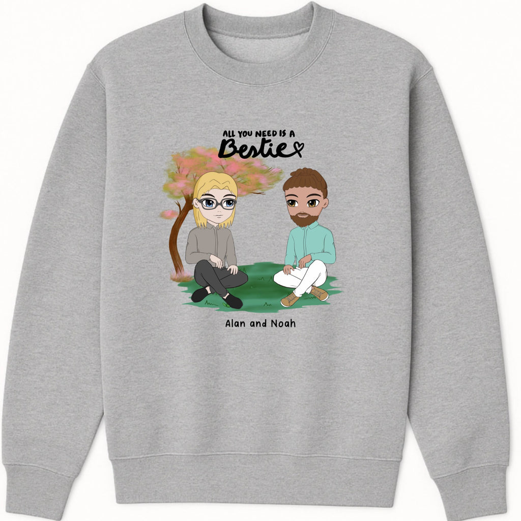 You're All I Need, Bestie Sweatshirt hero product mockup